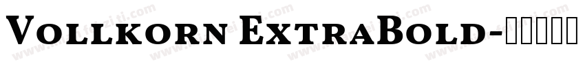 Vollkorn ExtraBold字体转换